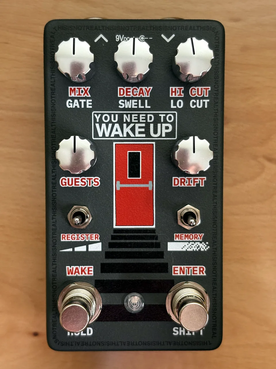 You Need to Wake Up pedal front